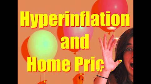Hyperinflation and Home Prices