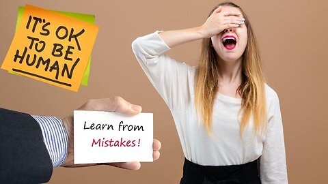 MISTAKES are part of learning and make us HUMAN. Learn more from these MENTAL HEALTH experts!