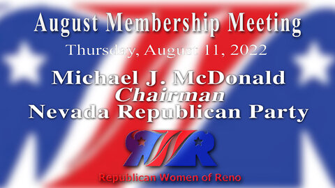 Republican Women of Reno General Meeting August 11, 2022