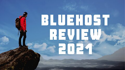 Bluehost Review 2021 - The best web hosting 2021