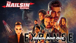 The Nailsin Ratings: The Expanse - Down And Out
