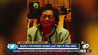 Search for missing woman last seen in Mira mesa