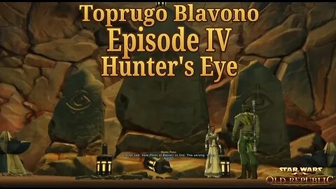 Toprugo Blavono Epiode IV: Hunter's Eye