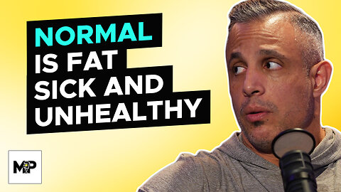 Improve Your Health By Questioning What's "Normal" | Mind Pump 2254