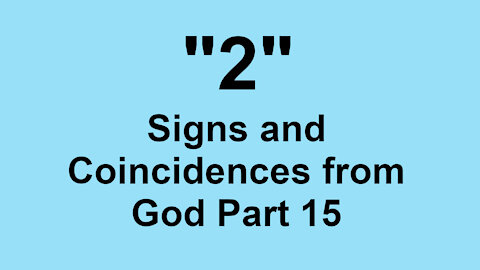 2 Signs and Coincidences from God Part 15