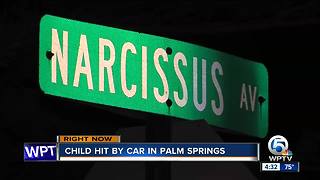 Child hit by a car in Palm Springs