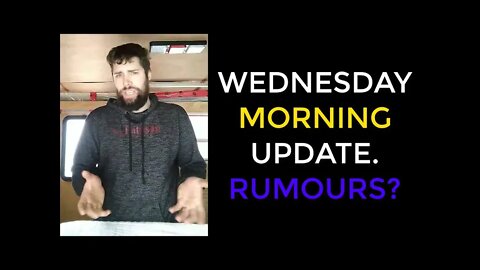 RUMOURS? Wednesday Morning Update - Freedom Convoy 2022 - DAY 13 🍁