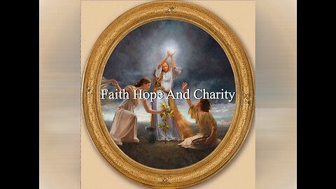 Faith Hope And Charity