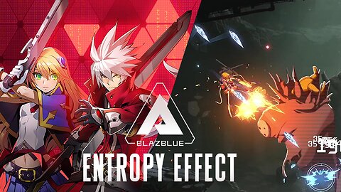 Blazblue Entropy Effect | The Anime Roguelike Experience
