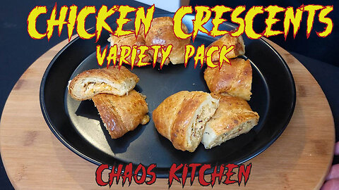CHICKEN CRESCENTS 2.0 (Variety Pack)