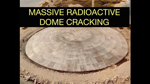 Massive Radioactive Dome Cracking & Updates Tonight's Shows