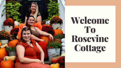 Welcome To Rosevine Cottage