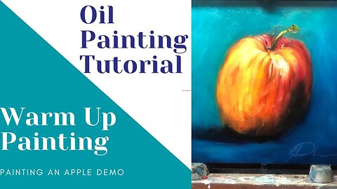 Video 3 - Warm Up Oil Painting - Palette Setup, History, Tone Canvas
