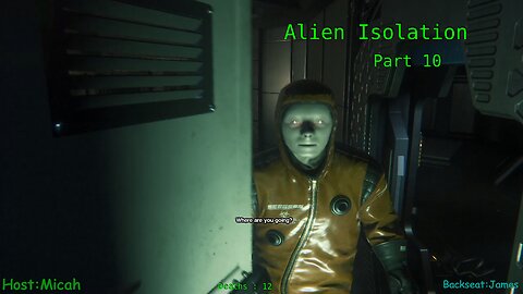 Alien Isolation : "That was a mistake", return to the safety lockers and a short chat with Apollo