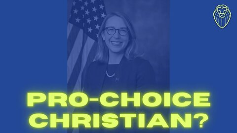 417 - There is No Such Thing as a Pro Choice Christian