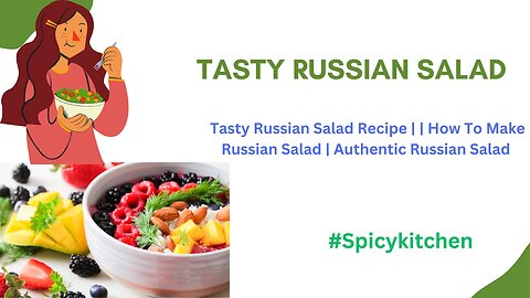 Tasty Russian Salad Recipe | | How To Make Russian Salad | Authentic Russian Salad