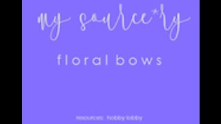 Floral Bow by My Source*ry