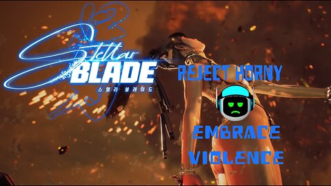 Stellar Blade Demo - Ignore the Horny, We have monsters to slay