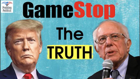GAMESTOP Stock (GME): The POLITICAL TRUTH Behind The Short Squeeze