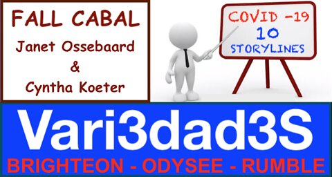 COVID SERIES - 10 STORYLINES - FallCabal (spanish subtitles)