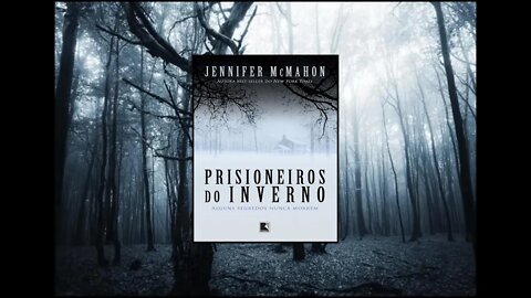 Livro Prisioneiros do inverno Jennifer McMahon