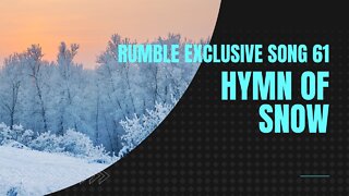 Hymn of Snow (RE Song 61 piano, cello, celli, music)
