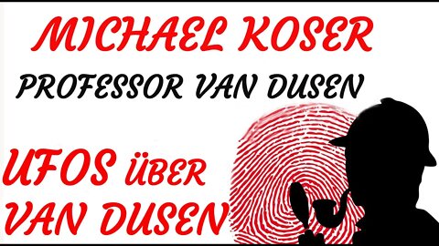 KRIMI Hörspiel - Michael Koser - Prof. van Dusen - 070 - UFOS ÜBER VAN DUSEN (1994)