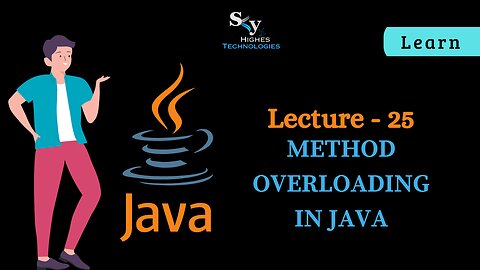#25 Methods Overloading in JAVA | Skyhighes | Lecture 25