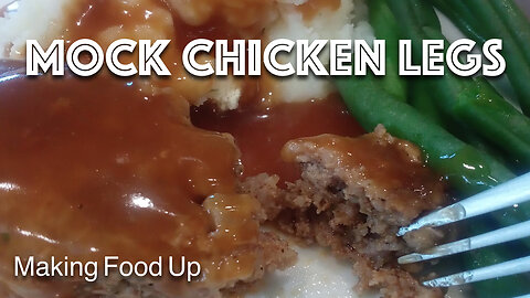 Mock Chicken Legs/City Chicken | Making Food Up