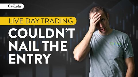 [LIVE] Day Trading | Couldn’t Quite Nail the Entry