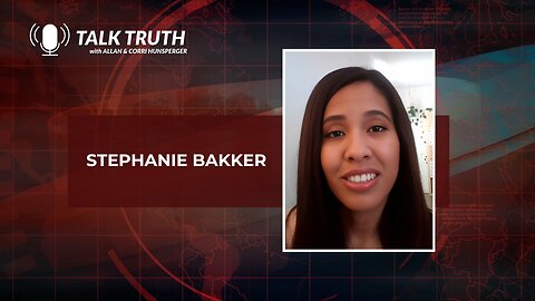Talk Truth 03.22.24 - Stephanie Bakker