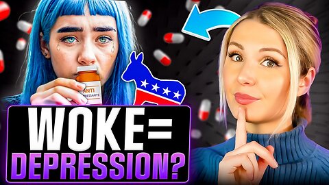 Does Being Woke Really Give You Depression? | Lauren Southern