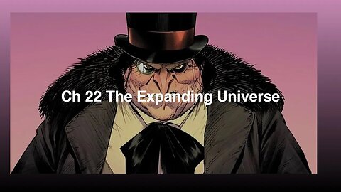 Ch 22 The Expanding Universe