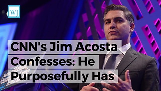 CNN's Jim Acosta Confesses: He Purposefully Has 'Attitude' When Covering Trump - And He's Not Sorry
