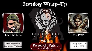 The Leo The Lion Sunday Wrap-Up Show