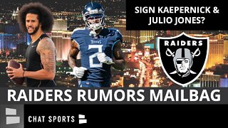 Raiders Free Agency Rumors Q&A On Colin Kaepernick, Julio Jones + Derek Carr's Best Weapons?