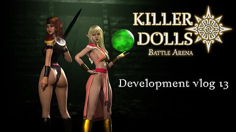 "Killer Dolls Battle Arena" developer blog 13: Ladders and Cami's new attack