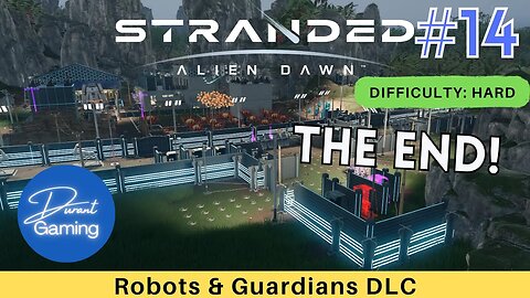 Stranded: Alien Dawn #14 | Robots & Guardians DLC Gameplay