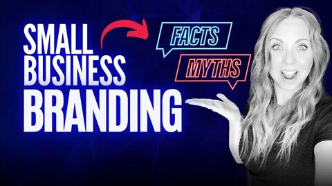 The Truth About Branding: Your Guide to A More Successful Small Business Brand