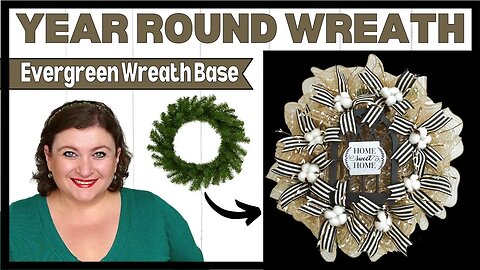 How to make a YEAR ROUND Wreath FARMHOUSE DECO MESH Everyday DIY Dollar Tree Evergreen Wreath Base