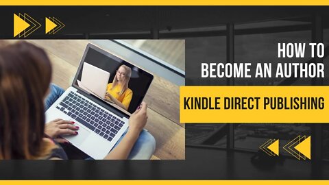 How To Become A KDP Author: The Step-by-Step Guide