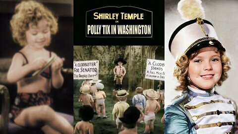 POLLY TIX IN WASHINGTON (1932) Shirley Temple, Eugene Butler & Gloria Ann Mack | Comedy | B&W