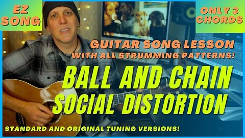 Ball and Chain by Social Distortion SUPER EZ Guitar Song Lesson - 3 chords