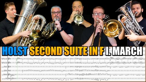 Holst "Second Suite in F - 1. March." for Cornet, Flugelhorn, French Horn, Trombone, Euphonium, Tuba