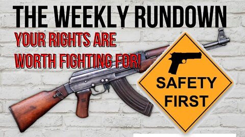 Your RIGHTS are worth FIGHTING for! | The Weekly Rundown S3E3