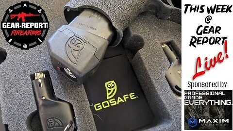 GoSafe joins This week at Gear Report - Episode 178 - 07 Sep 2023