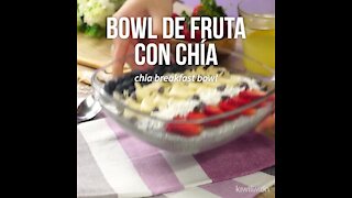 Chía con Fruta bowl