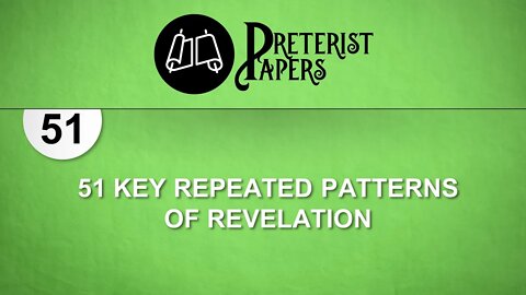 51 Key Repeated Patterns of Revelation