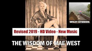 Wisdom of Mae West - Famous Quotes - Revised 2019