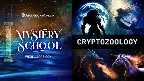 Mystery School: Cryptozoology
